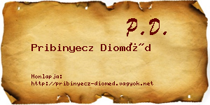 Pribinyecz Dioméd névjegykártya